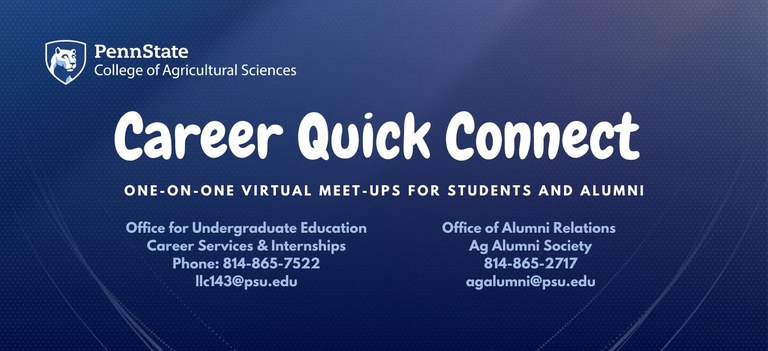 Career Quick Connect — Alumni — Penn State College of Agricultural Sciences